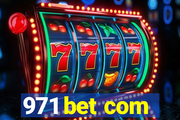 971 bet com