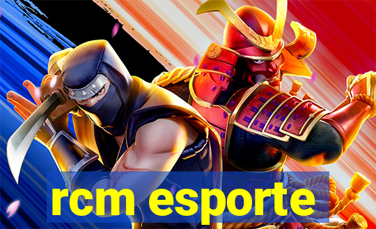 rcm esporte