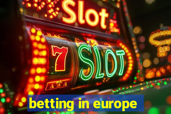 betting in europe