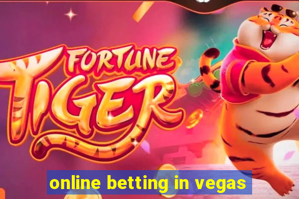 online betting in vegas