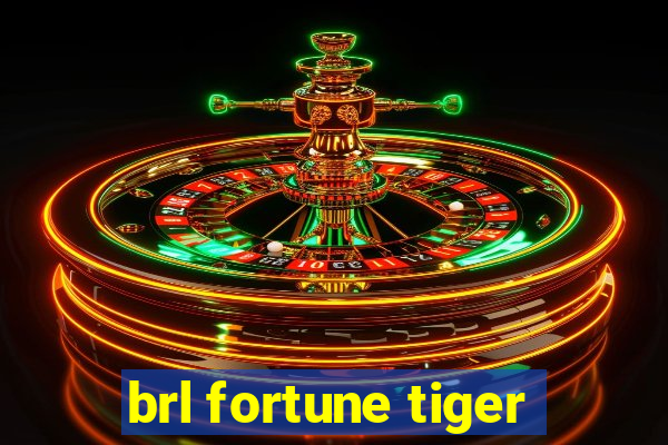 brl fortune tiger