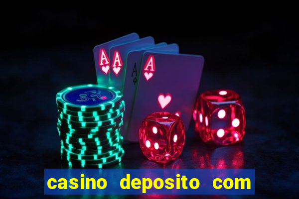 casino deposito com cartao de credito