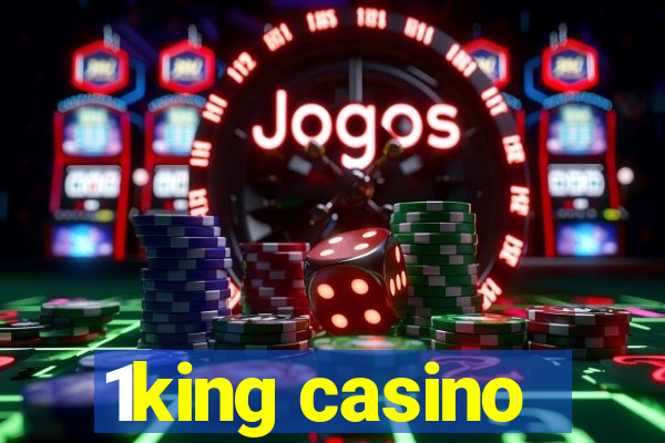 1king casino