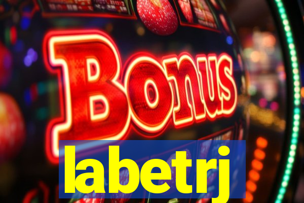 labetrj