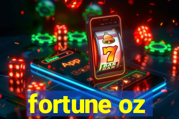 fortune oz