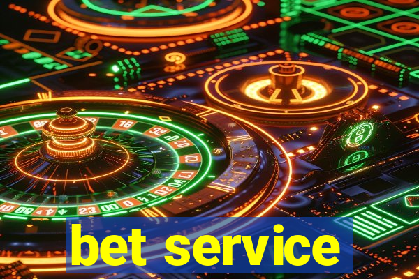 bet service