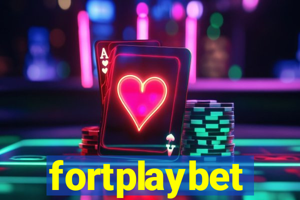 fortplaybet