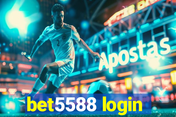 bet5588 login