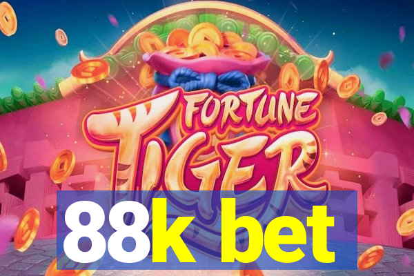 88k bet