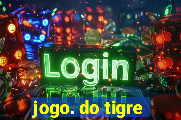 jogo. do tigre