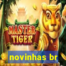 novinhas br