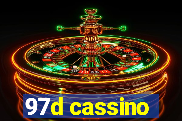 97d cassino