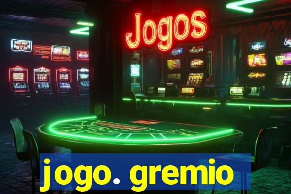 jogo. gremio