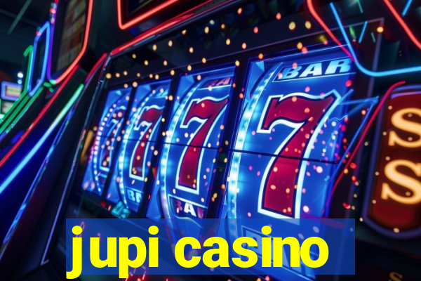 jupi casino