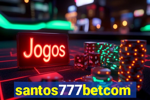 santos777betcom