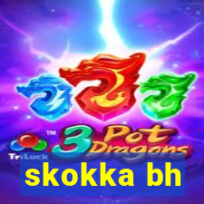 skokka bh