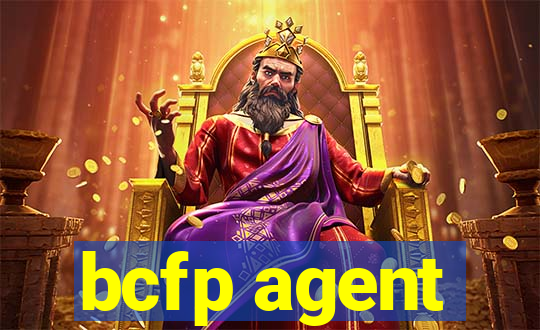 bcfp agent