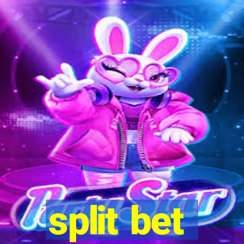 split bet