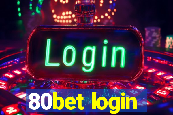 80bet login