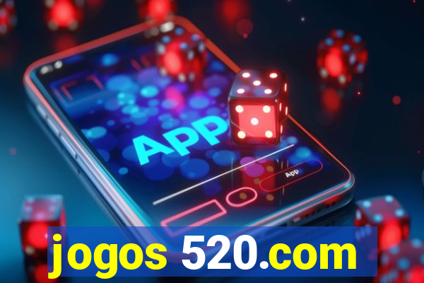 jogos 520.com