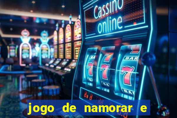 jogo de namorar e fazer filho