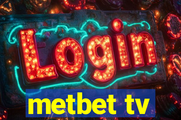 metbet tv