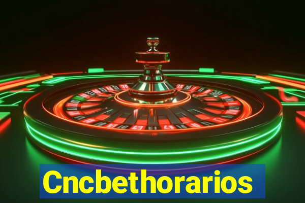 Cncbethorarios