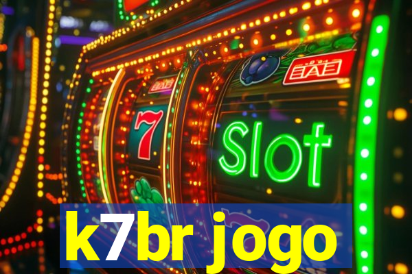 k7br jogo