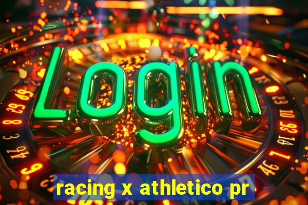 racing x athletico pr