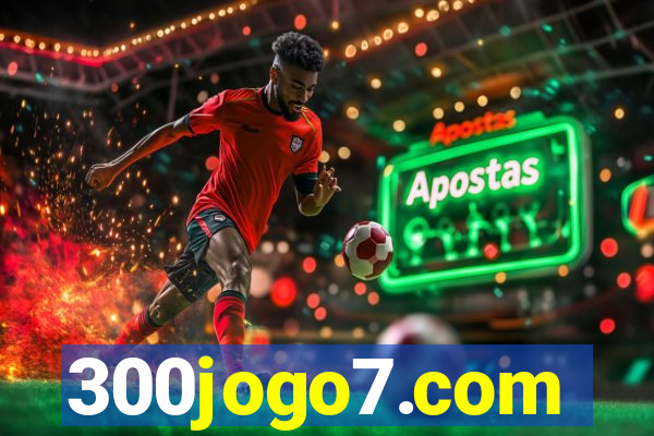 300jogo7.com