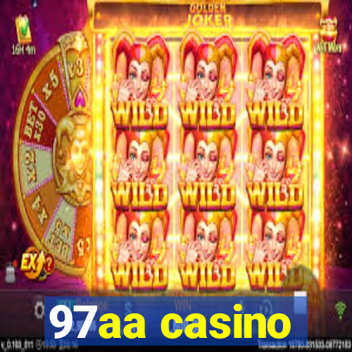 97aa casino