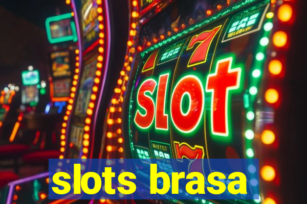 slots brasa