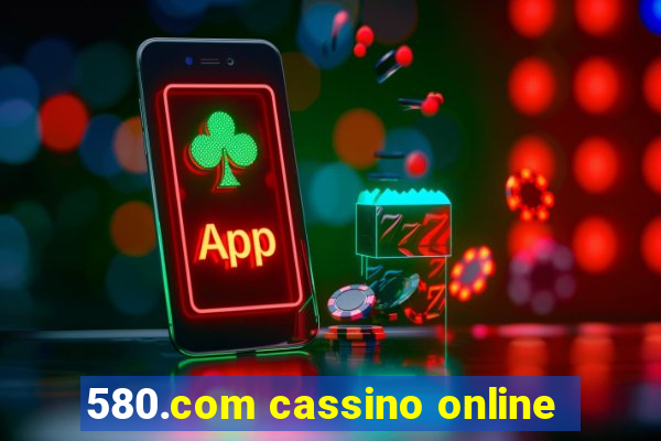 580.com cassino online