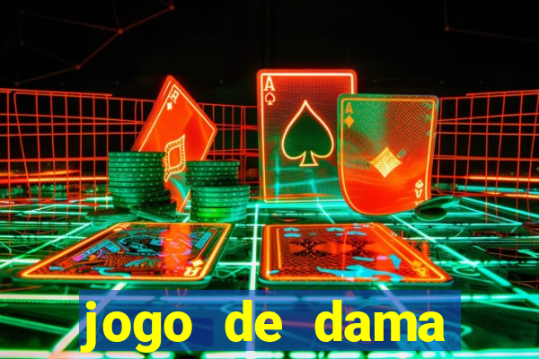 jogo de dama valendo dinheiro