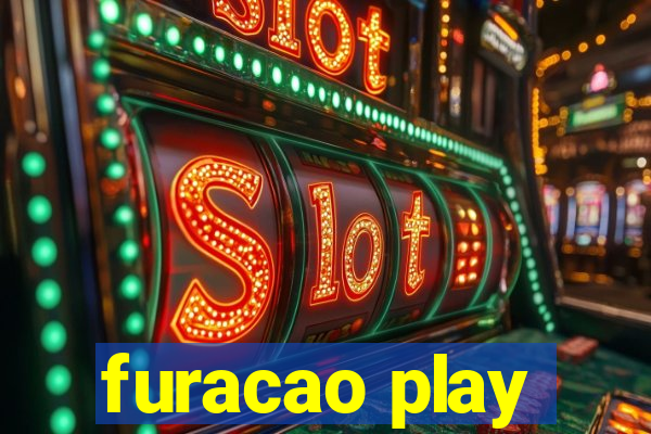 furacao play