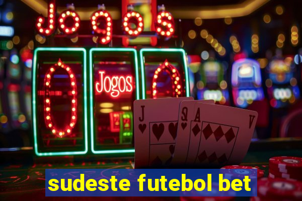 sudeste futebol bet