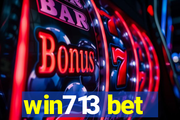 win713 bet