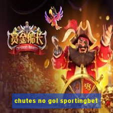 chutes no gol sportingbet