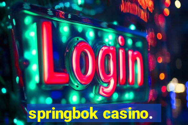 springbok casino.