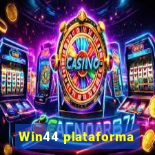 Win44 plataforma