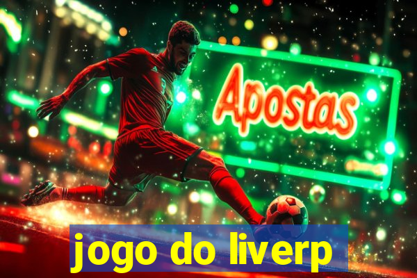 jogo do liverp