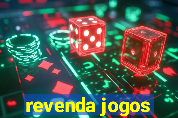 revenda jogos