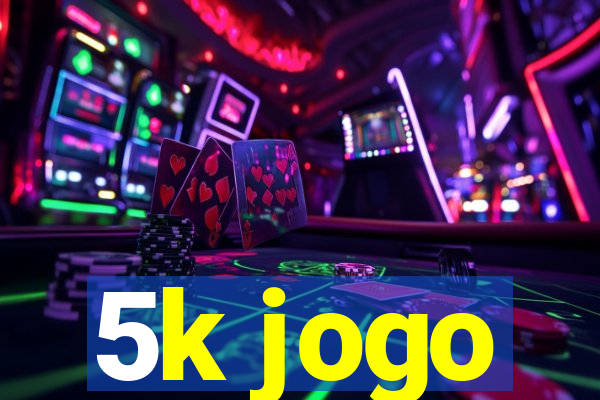 5k jogo