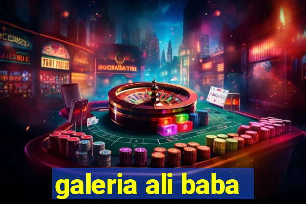 galeria ali baba