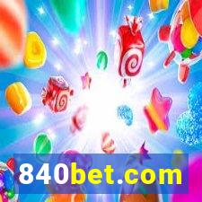 840bet.com