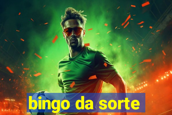 bingo da sorte