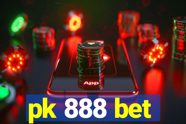 pk 888 bet