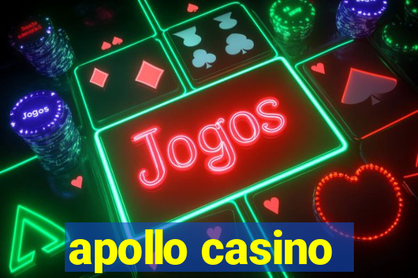 apollo casino