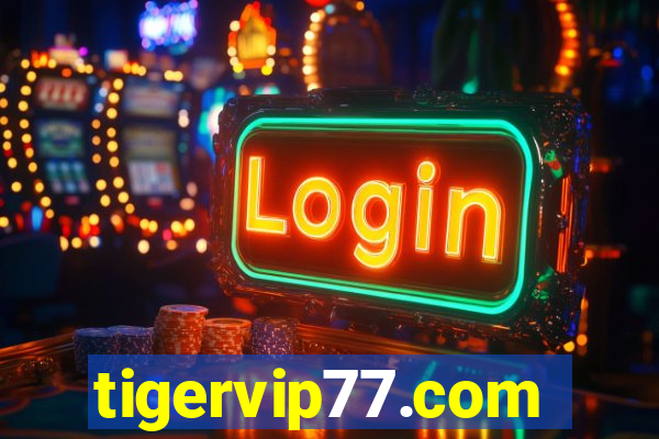 tigervip77.com