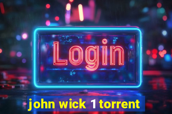 john wick 1 torrent